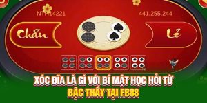 Xóc Đĩa Là Gì Với Bí Mật Học Hỏi Từ Bậc Thầy Tại FB88